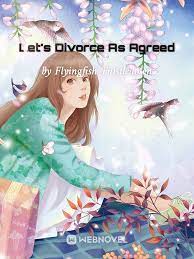 Let s Divorce As Agreed